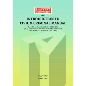 Lawyer's Companion on Introduction to Civil & Criminal Manual  According to 2023–24 CBCS Pattern LSEC 0905 [Free Delivery]